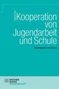 Kooperation von Jugendarbeit und Schule