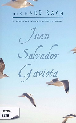 Juan Salvador Gaviota / Jonathan Livingston Seagull