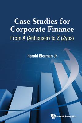 Case Studies for Corporate Finance