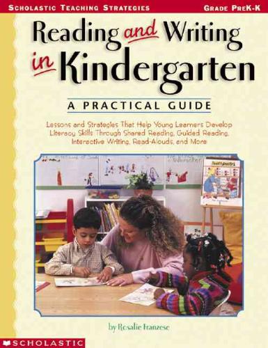 Reading and Writing in Kindergarten