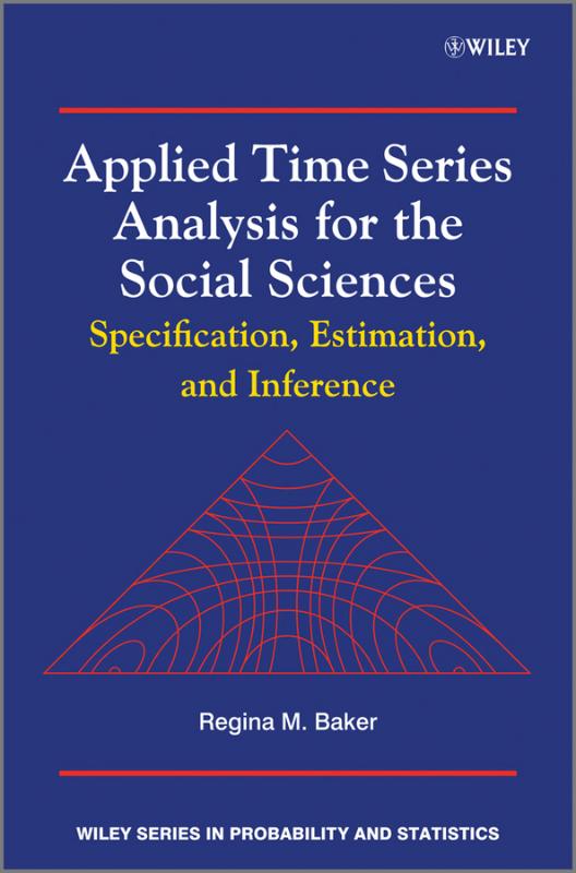 Applied Time Series Analysis for the Social Sciences