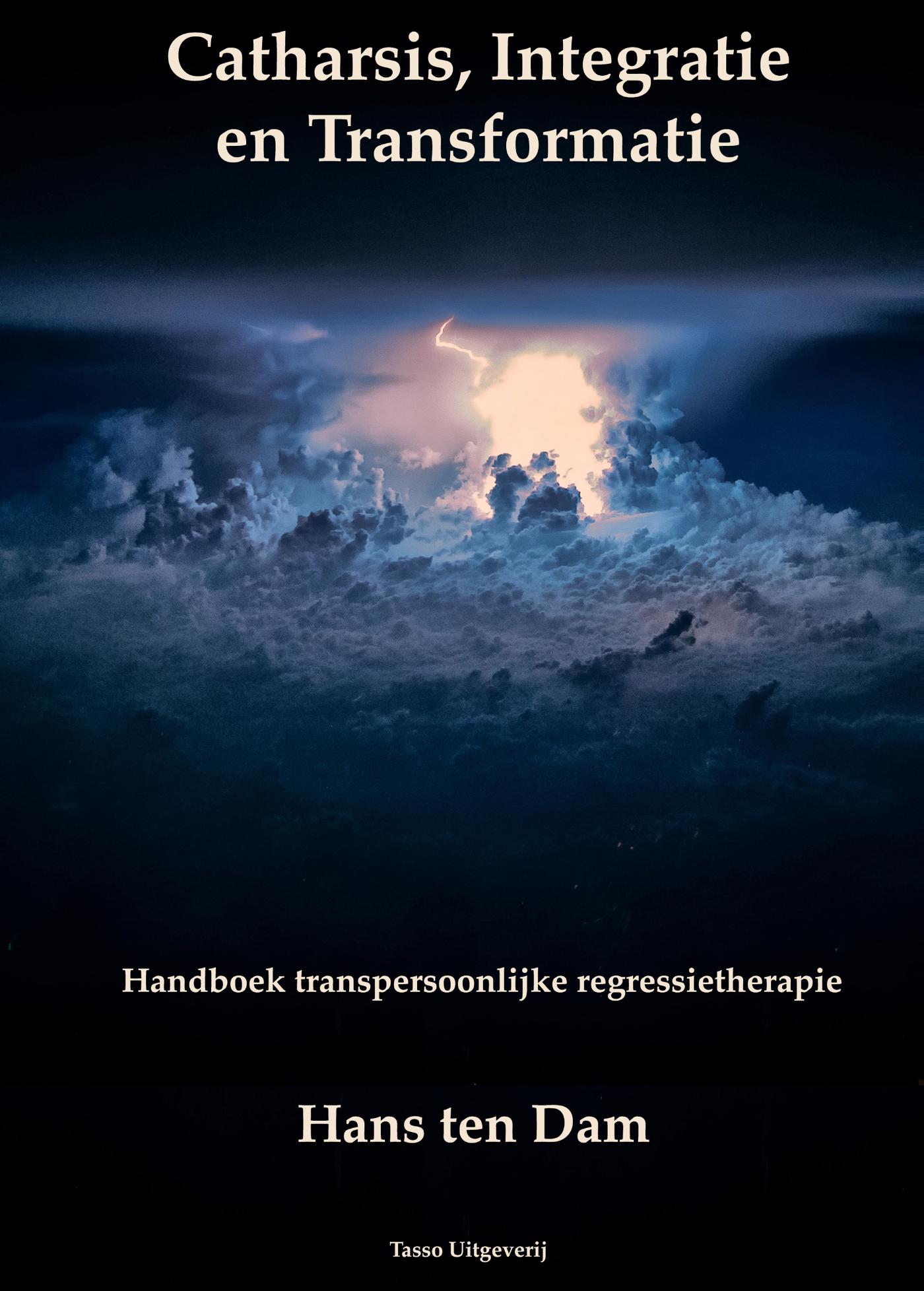Catharsis, Integratie en Transformatie (Ebook)