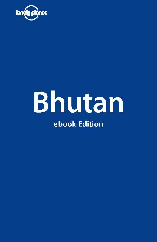 Lonely Planet Bhutan (Ebook)