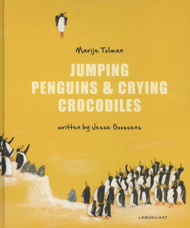 Jumping Penguins & Crying Crocodiles