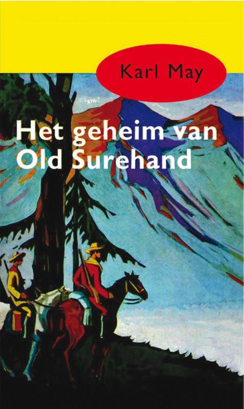 Het geheim van Old Surehand (Ebook)