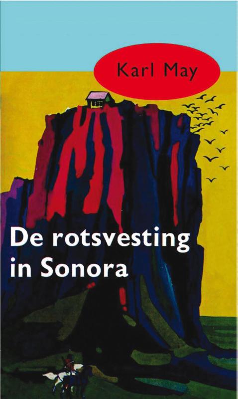 De rotsvesting in Sonora (Ebook)