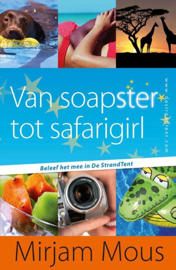Van soapster tot safarigirl (Ebook)