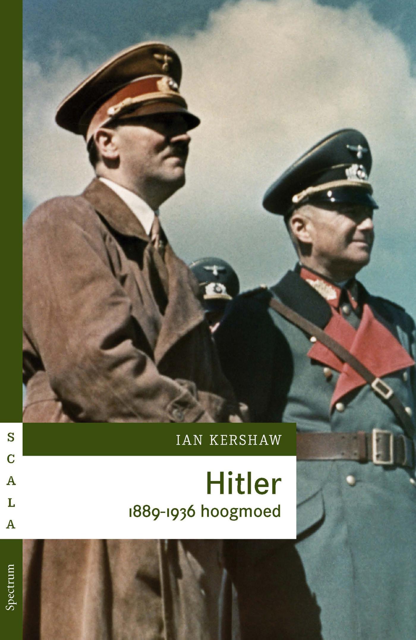 Hitler 1889-1936 hoogmoed (Ebook)