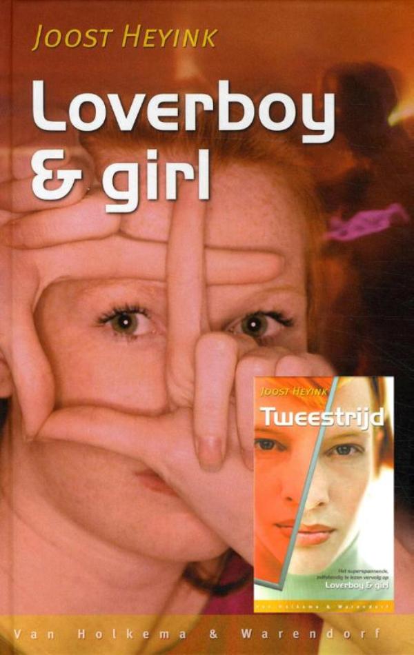 Loverboy en girl; tweestrijd (Ebook)