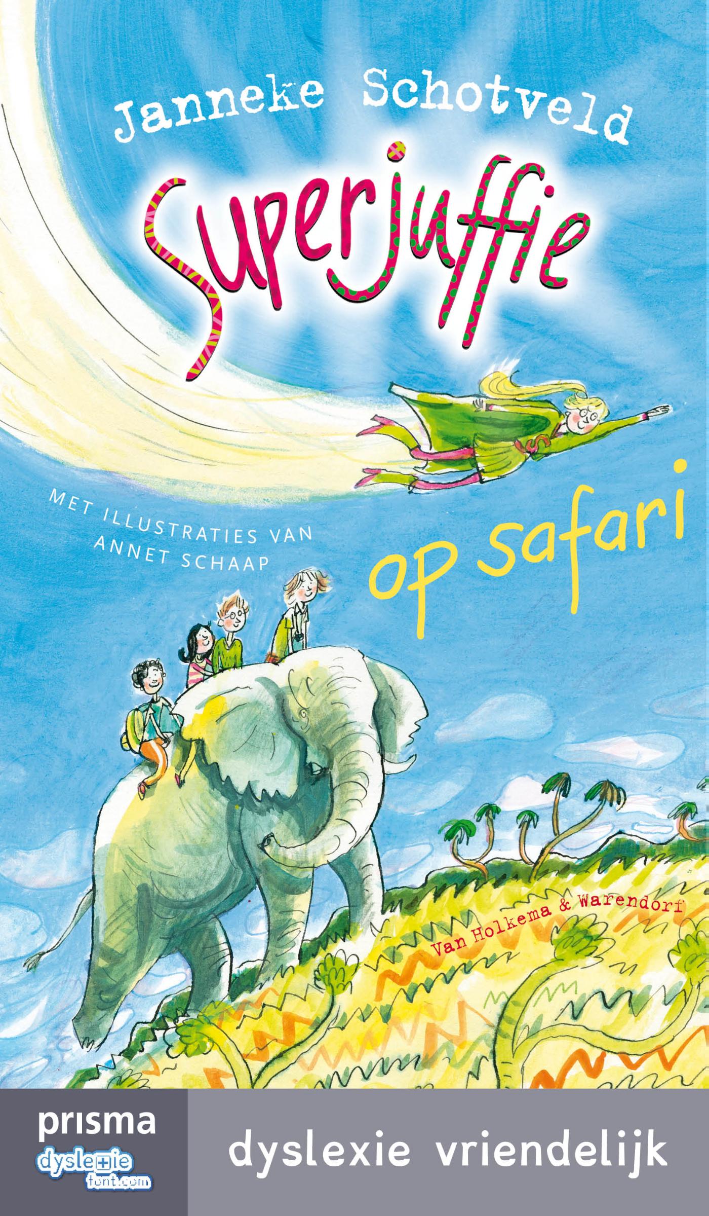 Superjuffie op safari (Ebook)