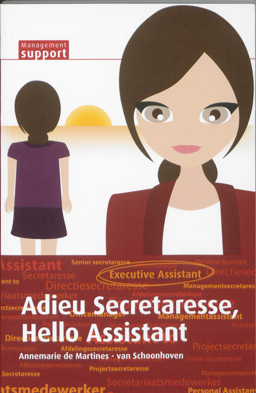 Adieu secretaresse, hello assistant (Ebook)