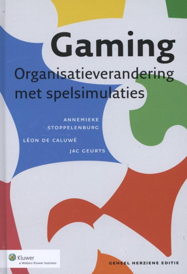Gaming: organisatieverandering met spelsimulaties (Ebook)