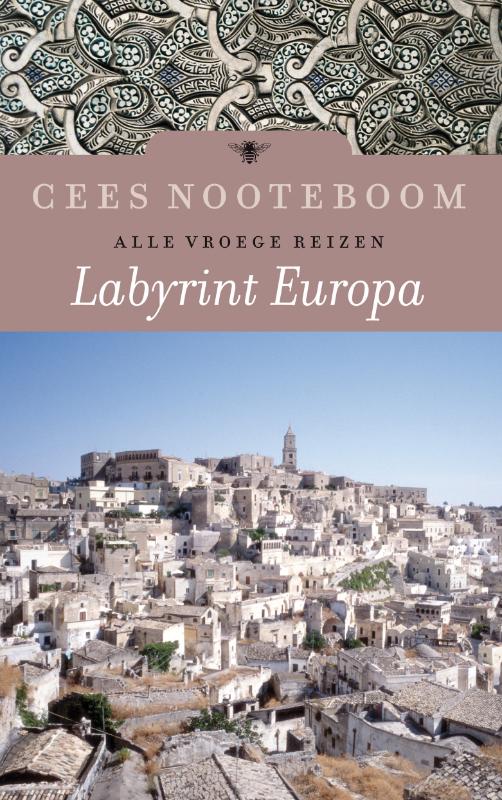 Labyrint Europa / Alle vroege reizen (Ebook)