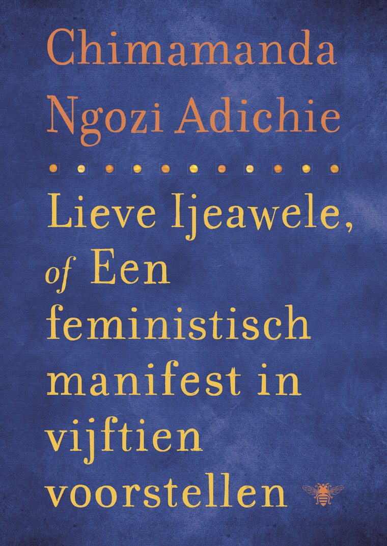 Lieve Ijeawele of een feministisch manifest in vijftien suggesties (Ebook)