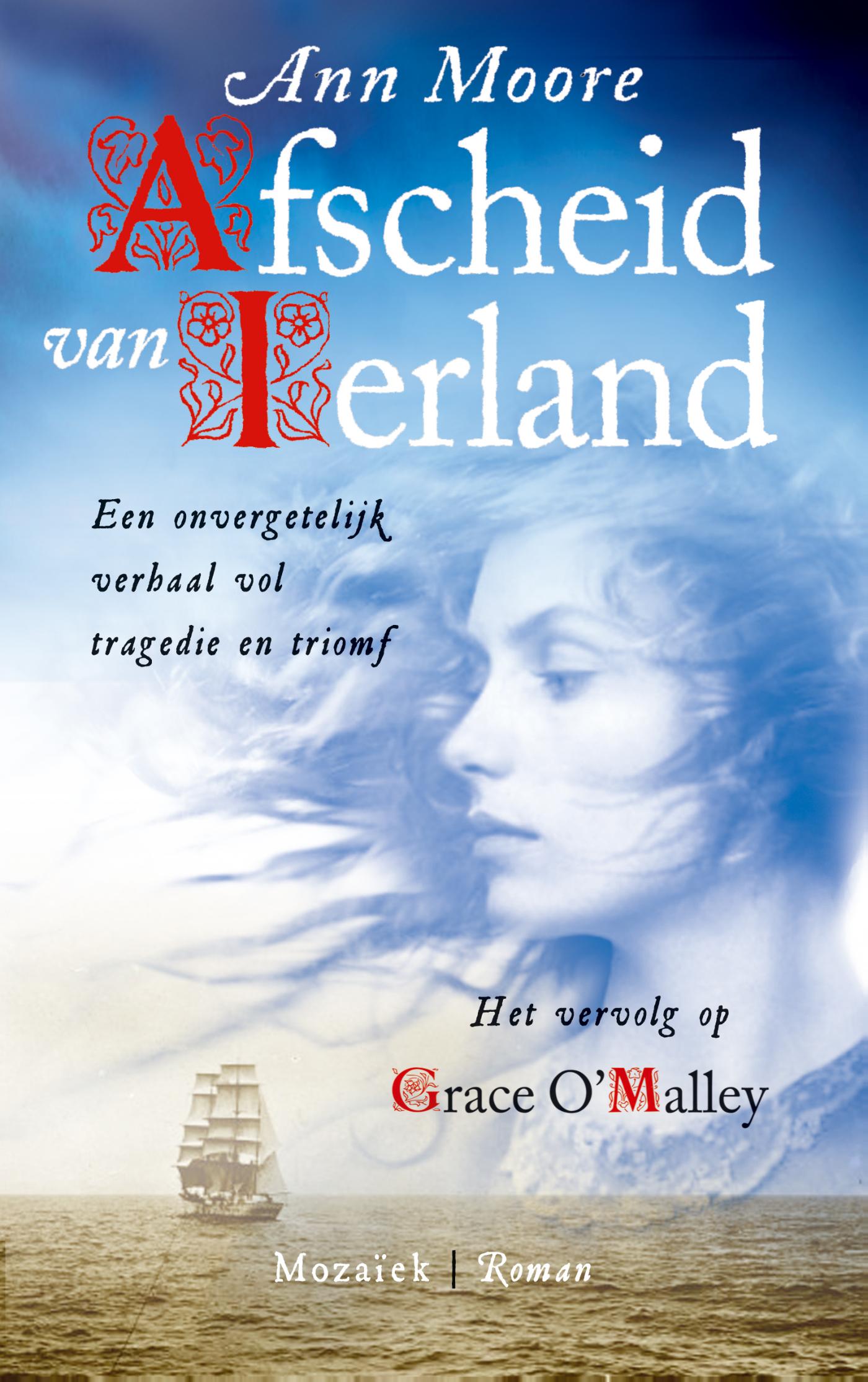 Afscheid van Ierland / Het vervolg op Grace O'Malley (Ebook)