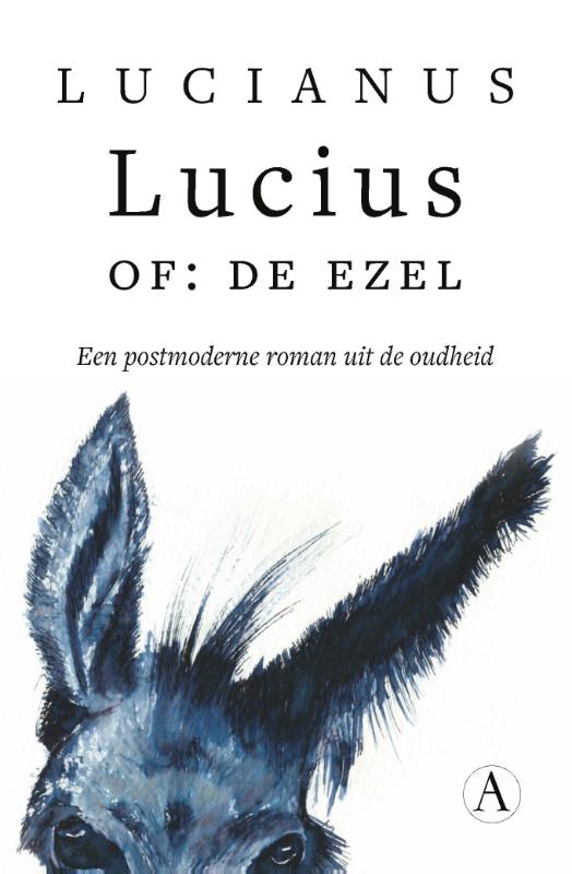 Lucius of: de ezel