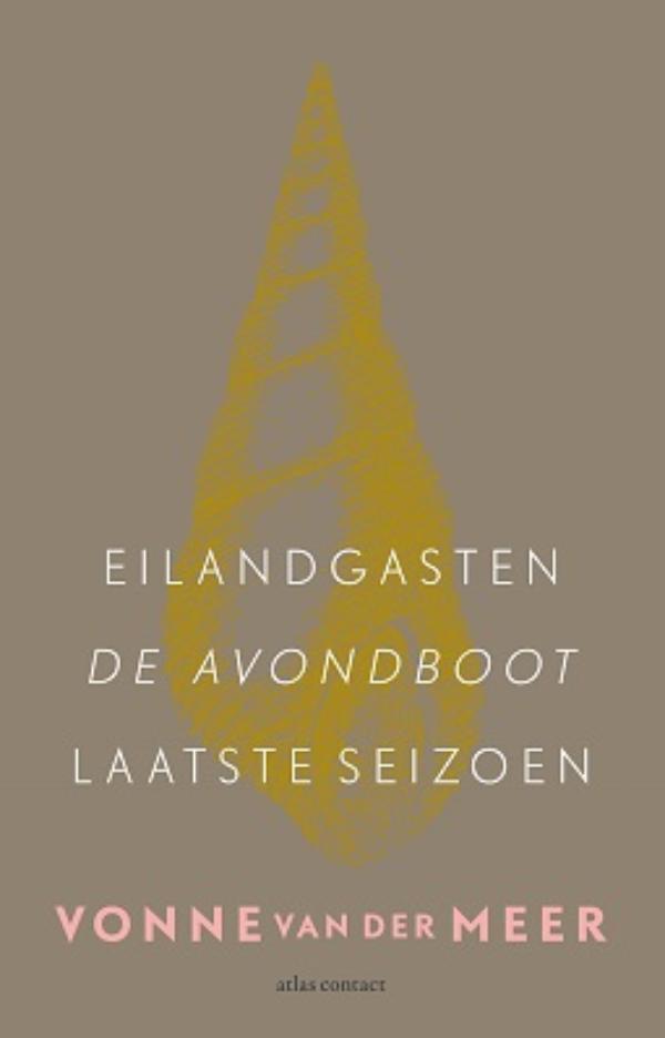 Eilandgasten; De avondboot; Laatste seizoen (Ebook)
