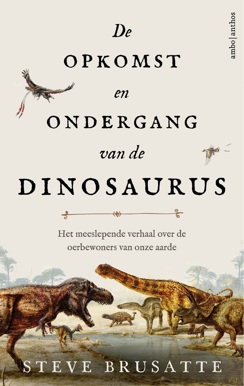 De opkomst en ondergang van de dinosaurus (Ebook)