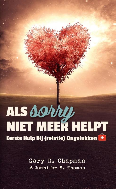 Als sorry niet meer helpt (Ebook)