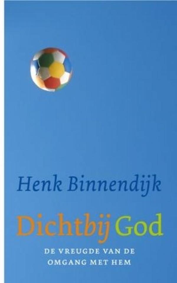 Dichtbij God / deel . (Ebook)