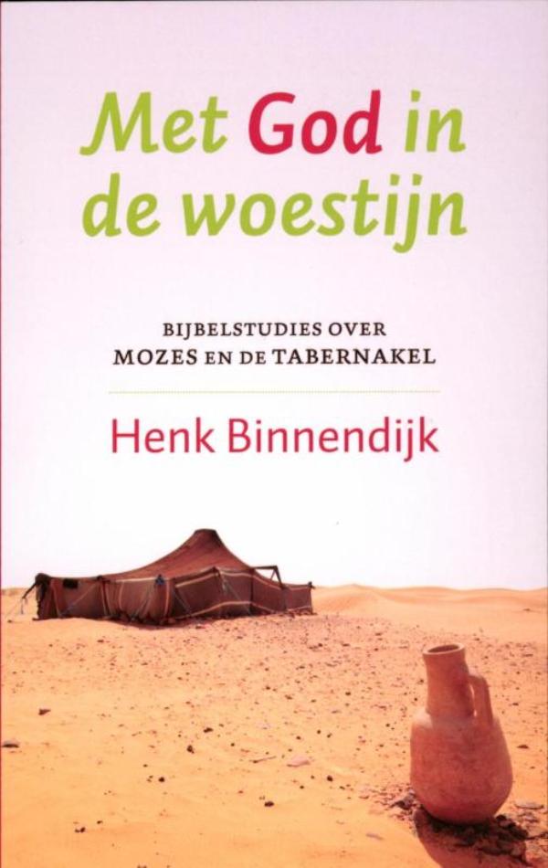 Met God in de woestijn (Ebook)