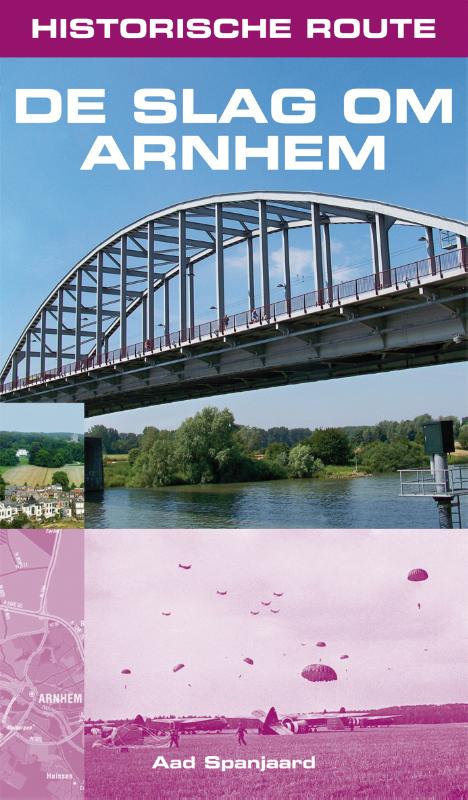 Historische route De slag om Arnhem (Ebook)