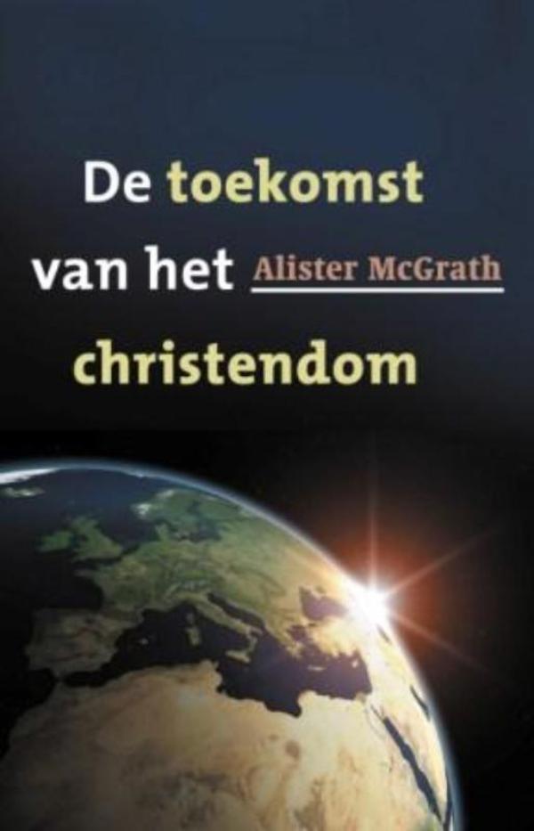 De toekomst van het christendom (Ebook)