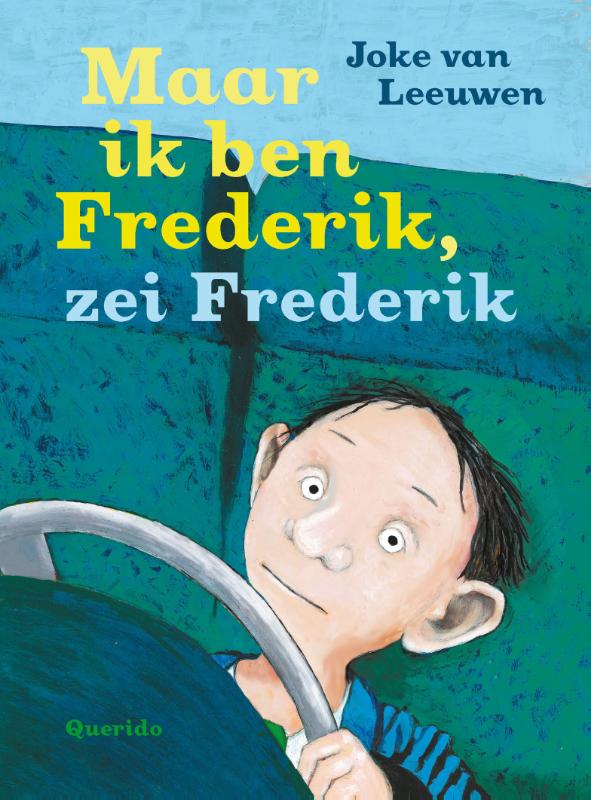 Maar ik ben Frederik, zei Frederik (Ebook)