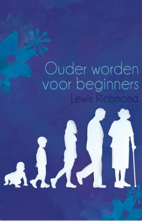 Ouder worden voor beginners (Ebook)