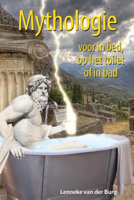 Mythologie voor in bed, op het toilet of in bad (Ebook)