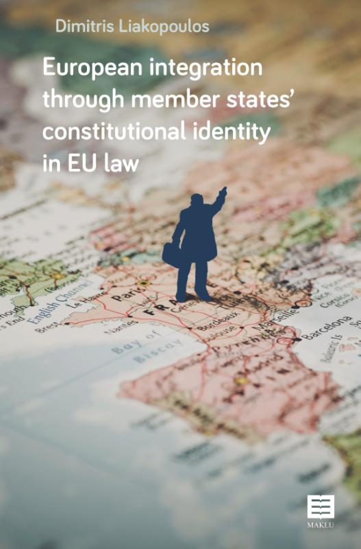 European integration through member states constitutional identity in EU law