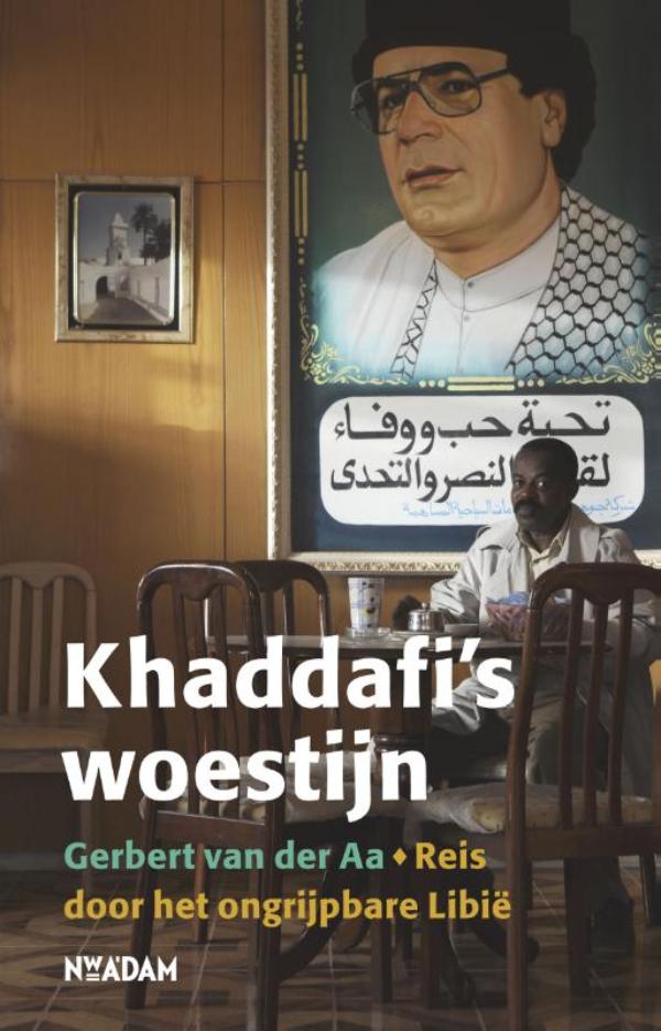 Khaddafi's woestijn (Ebook)