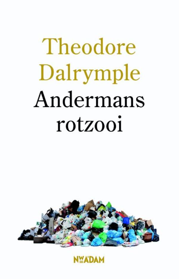 Andermans rotzooi (Ebook)