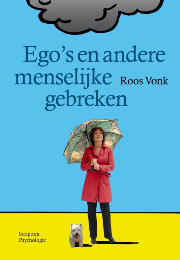 Ego's en andere menselijke gebreken (Ebook)