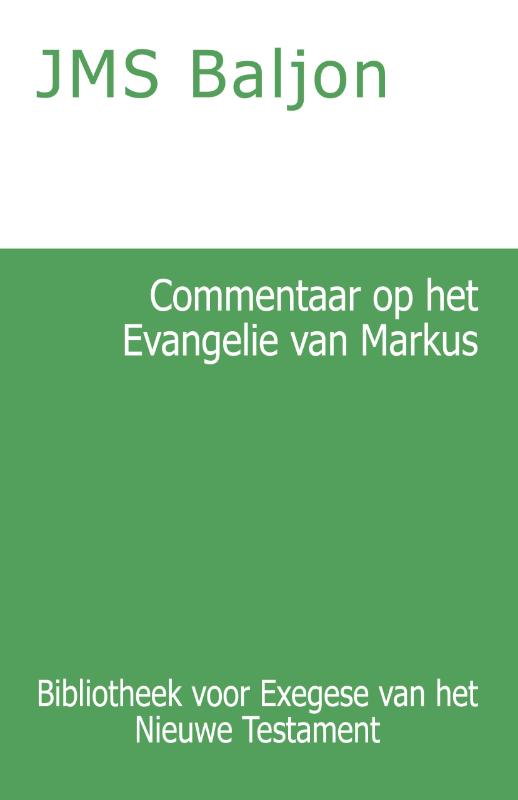 Commentaar op het Evangelie van Markus