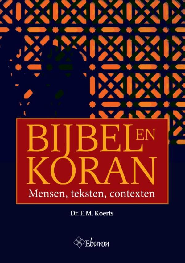 Bijbel en Koran (Ebook)