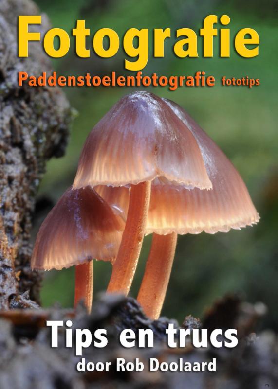 Fotografie: paddenstoelenfotografie fototips (Ebook)