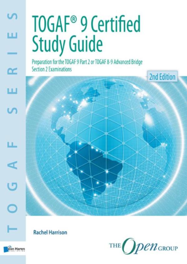 TOGAF 9 certified study guide / deel Study guide (Ebook)