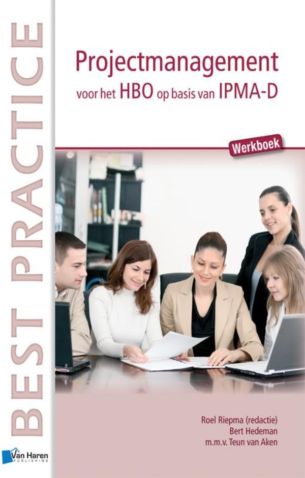 Projectmanagement op basis van IPMA-D / deel Werkboek (Ebook)