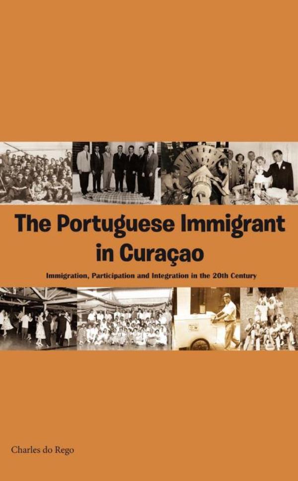 The Portuguese immigrant in Curaçao (Ebook)