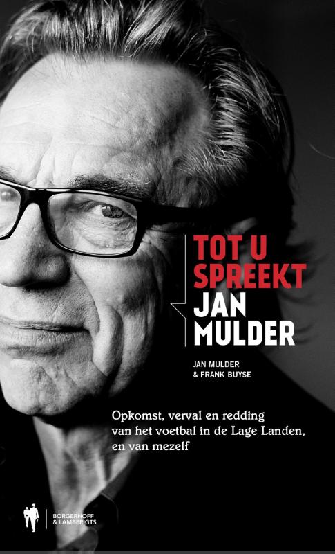 Tot u spreekt Jan Mulder (Ebook)