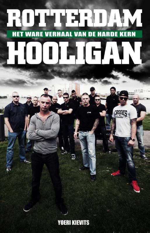 Rotterdam Hooligan (Ebook)