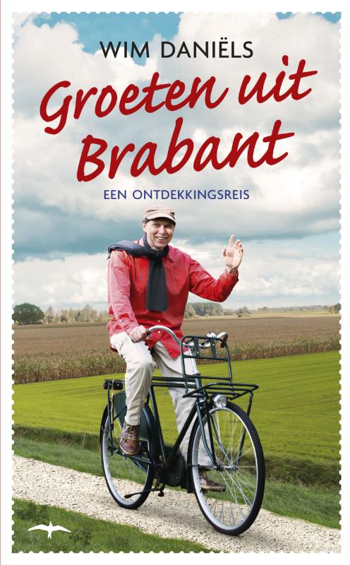 Groeten uit Brabant (Ebook)