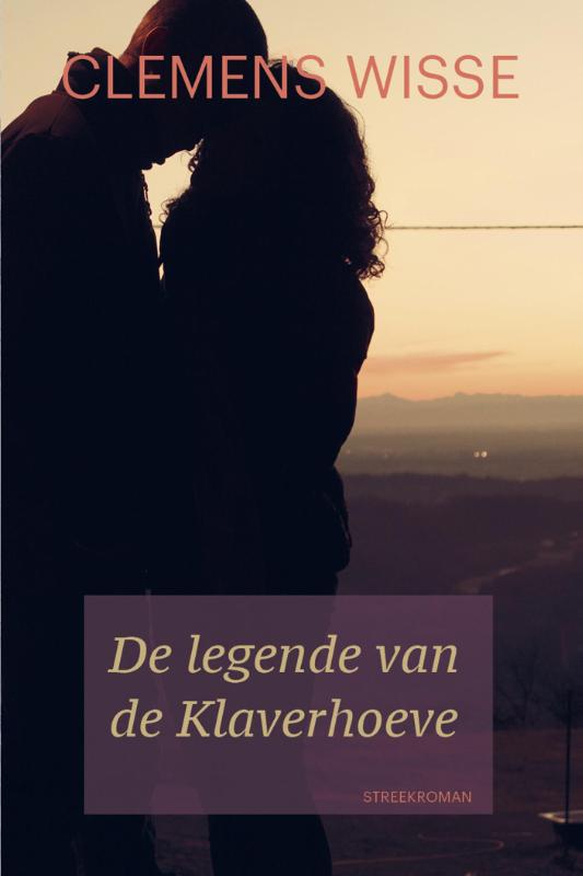 De legende van de Klaverhoeve (Ebook)