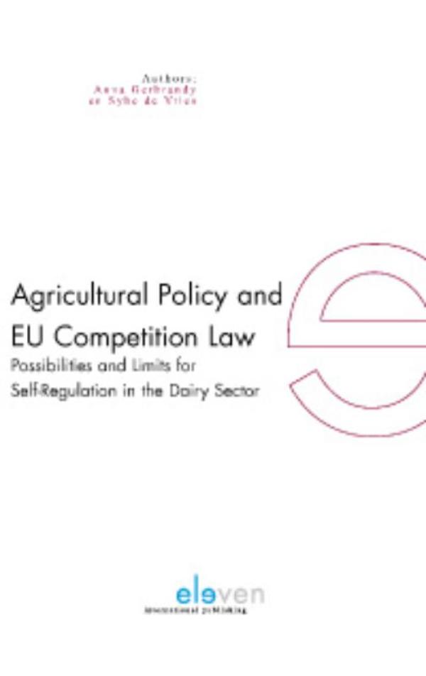 Agricultural policy and EU competition law (Ebook)