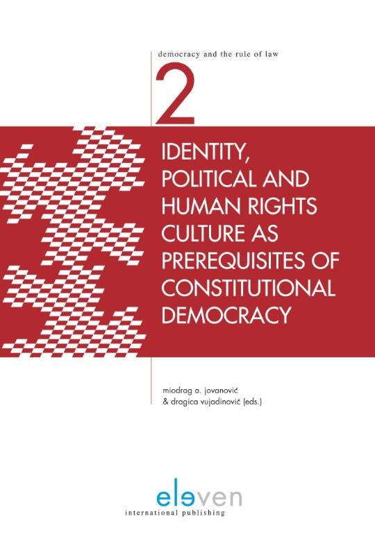 Identity, political and human rights culture as prerequisites of constitutional democracy (Ebook)