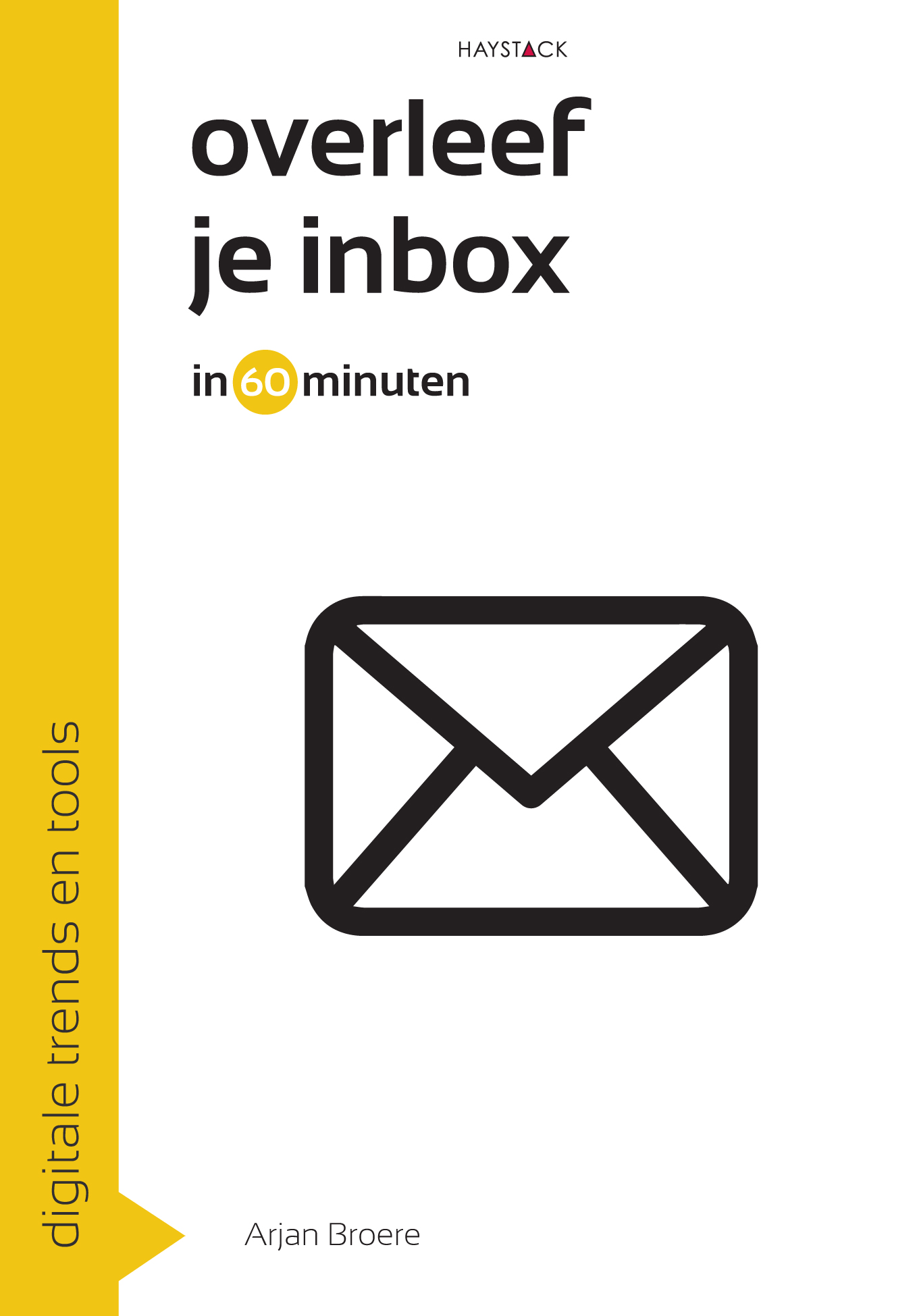 Overleef je inbox in 60 minuten (Ebook)