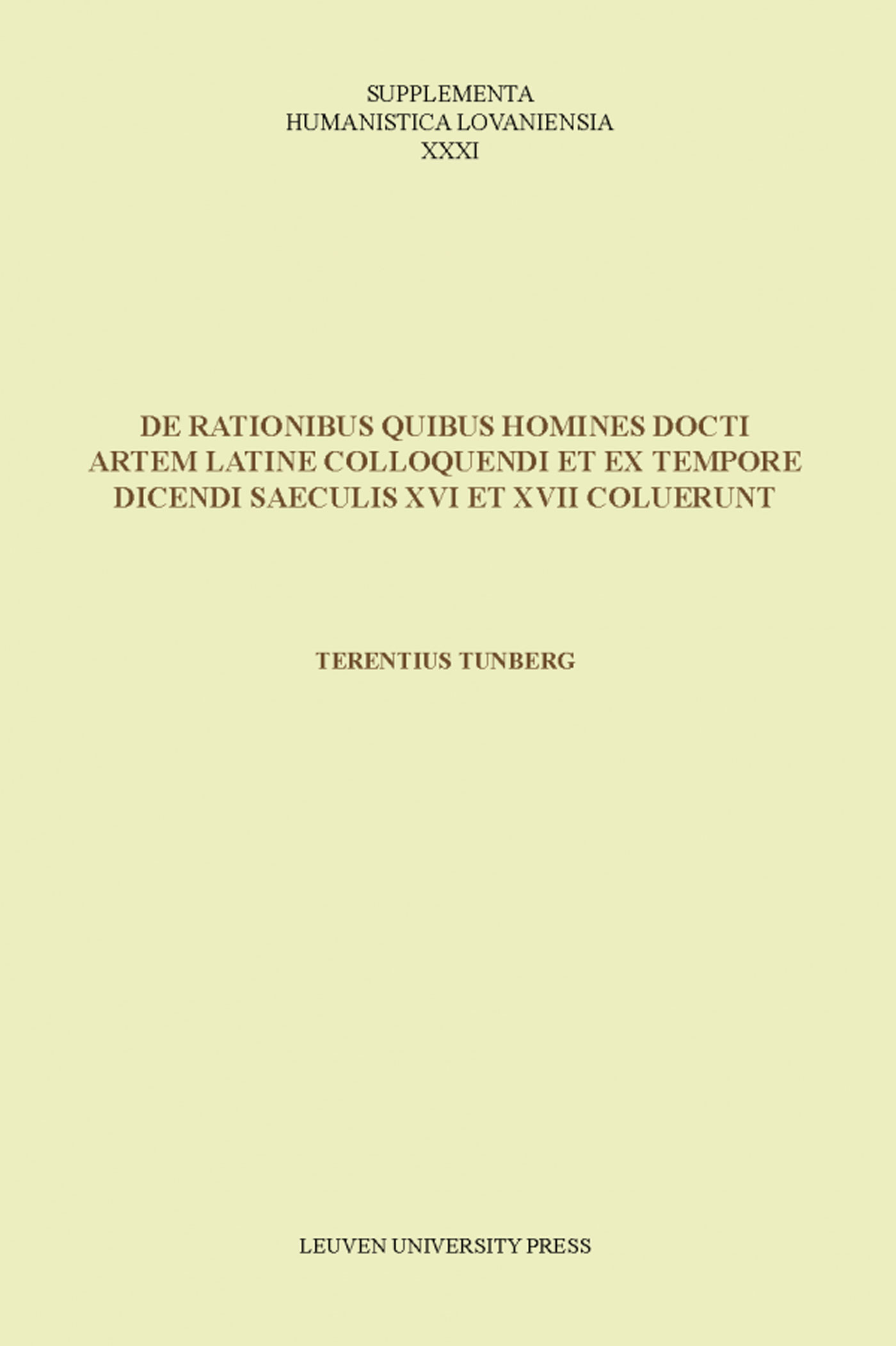 De rationibus quibus homines docti artem Latine colloquendi et ex tempore dicendi saeculis XVI et XV (Ebook)