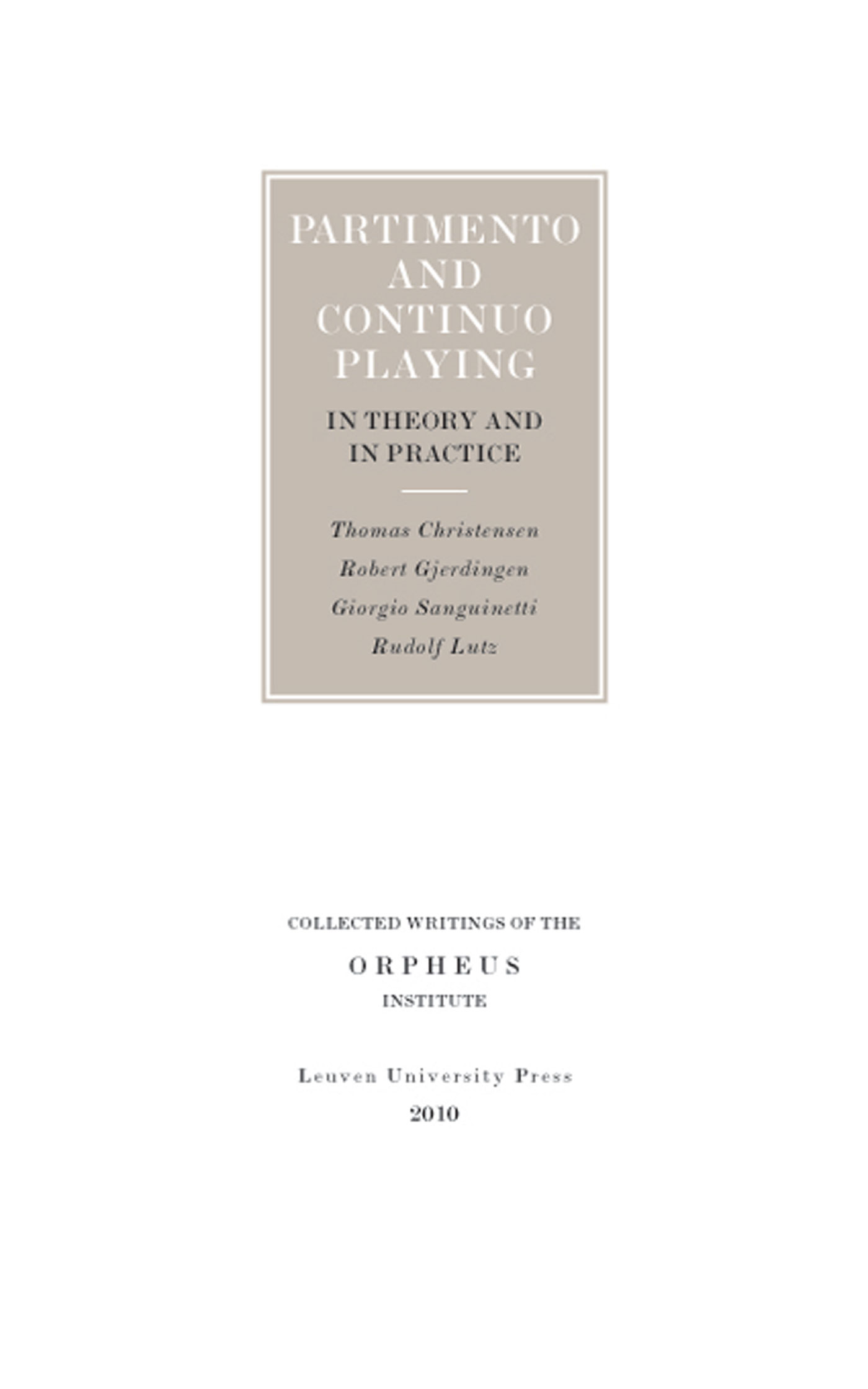 Partimento and continuo playing in theory and in practice (Ebook)