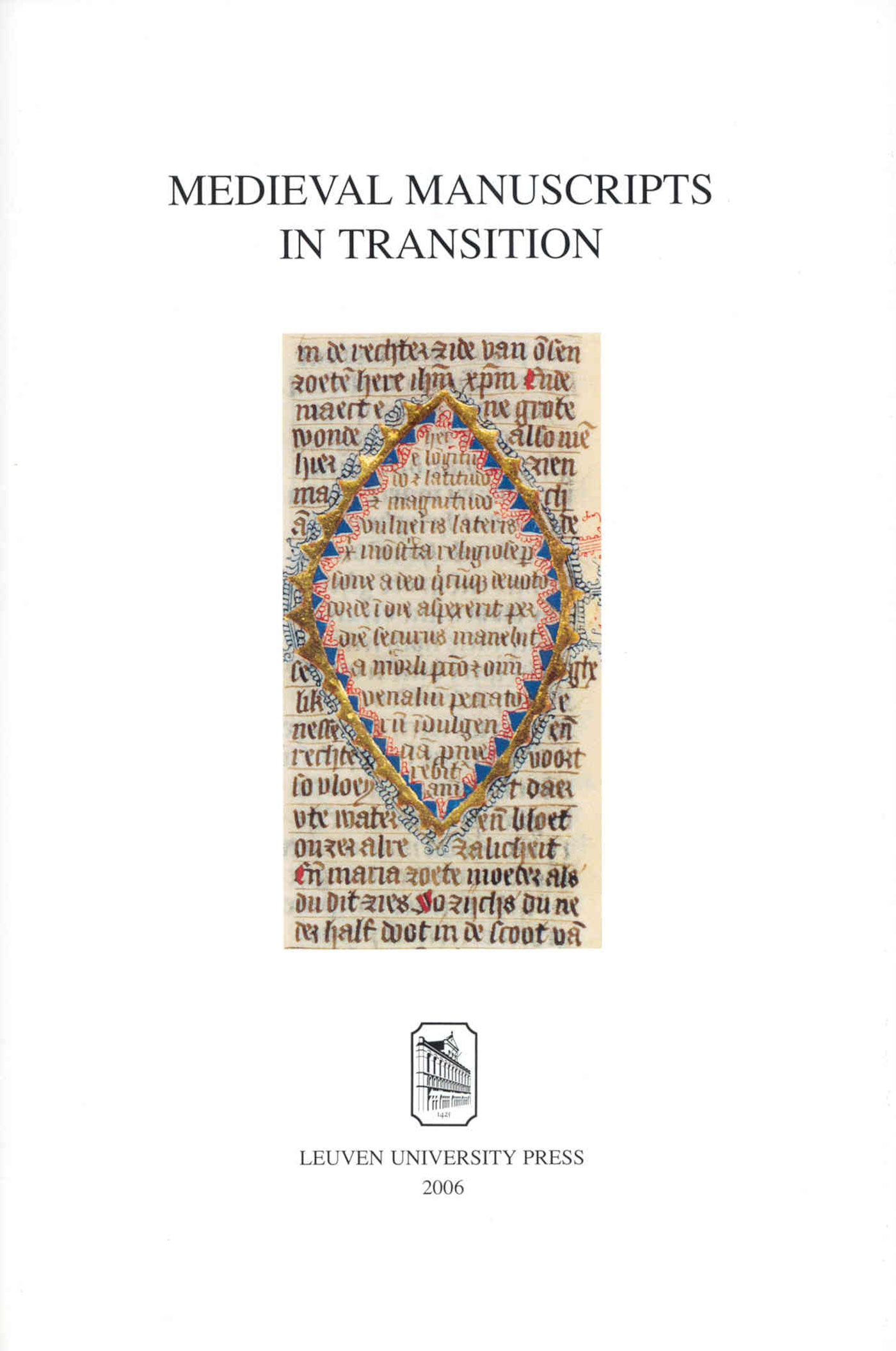 Medieval manuscripts in transition (Ebook)